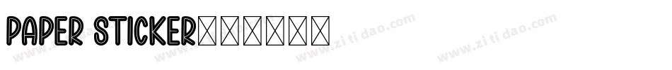 Paper Sticker字体转换